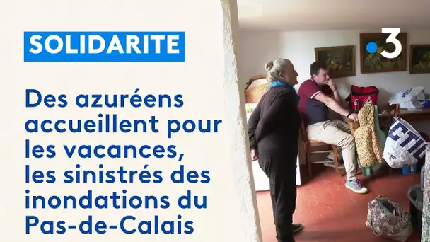 Des azuréens accueillent pour les vacances, les sinistrés des inondations du Pas-de-Calais