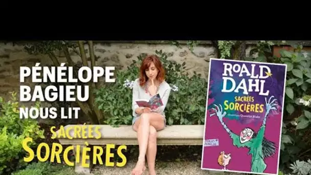 Pénélope Bagieu lit 'Sacrées Sorcières' de Roald Dahl