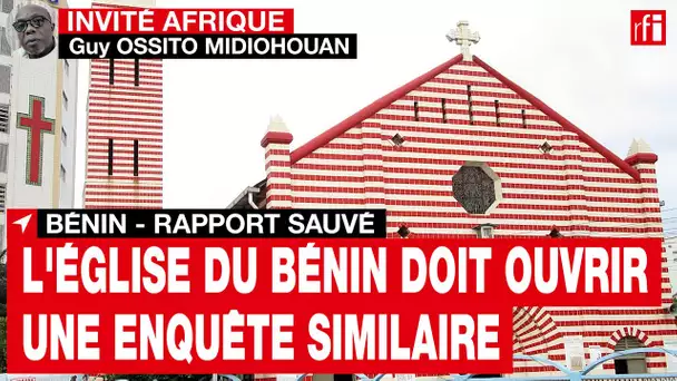 Pédocriminalité : «les pratiques révélées par le rapport Sauvé existent aussi en Afrique» • RFI