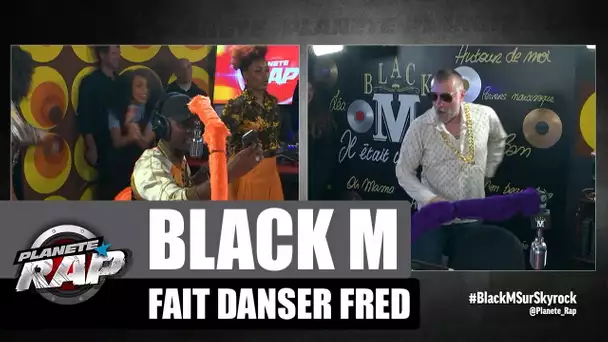 Black M fait danser Fred #PlanèteRap