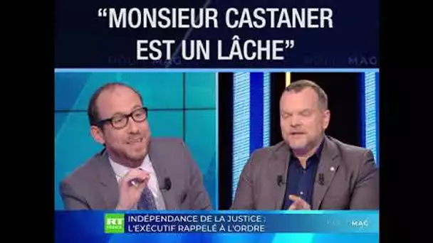 #POLITMAG - «Monsieur Castaner est un lâche»