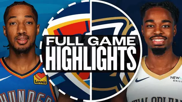 THUNDER at PELICANS | FULL GAME HIGHLIGHTS | April 13, 2025