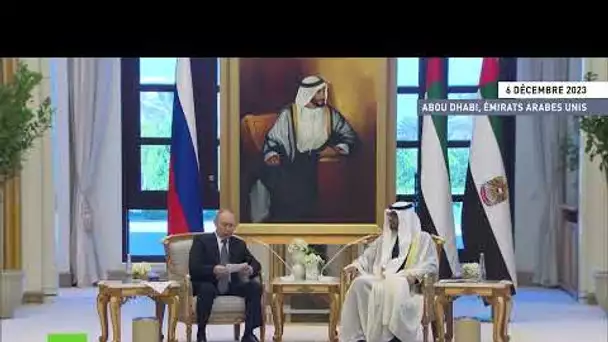 « Les Émirats arabes unis sont le principal partenaire commercial de la Russie », selon Poutine