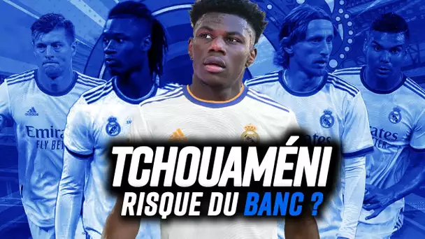 🇫🇷 Quel temps de jeu aura Tchouaméni au Real Madrid ? ⏱️