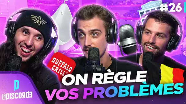 On règle vos problèmes ! 📝✌| La Discorde #26