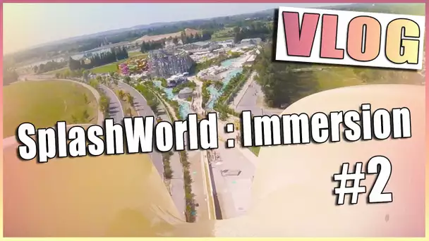 SplashWorld #2 : Huricana Sliiide, Splash&#039;Air Slides et DA WAVE !