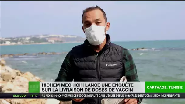 Tunisie : Hichem Mechichi lance une enquête sur la livraison de doses de vaccin