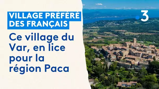 Ce village du Var, en lice pour devenir "Le Village préféré des Français 2024" ?