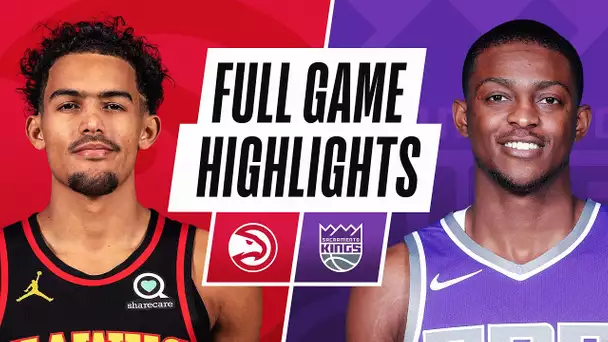 HAWKS at KINGS | FULL GAME HIGHLIGHTS | March 24, 2021