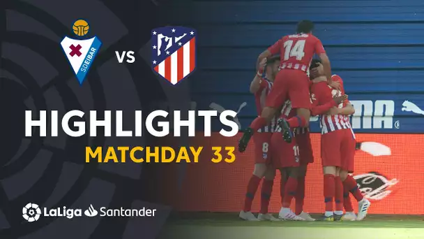 Highlights SD Eibar vs Atletico de Madrid (0-1)