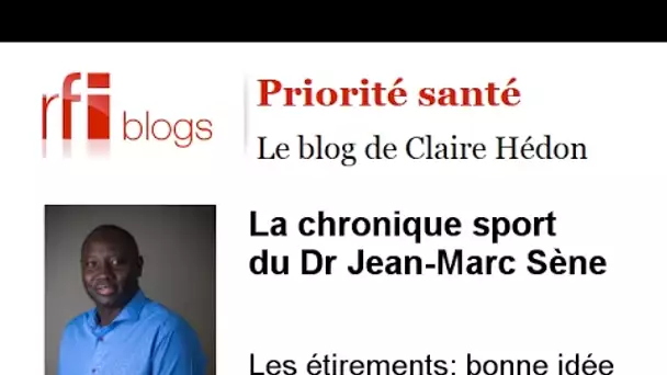 Les étirements dans la pratique du sport.