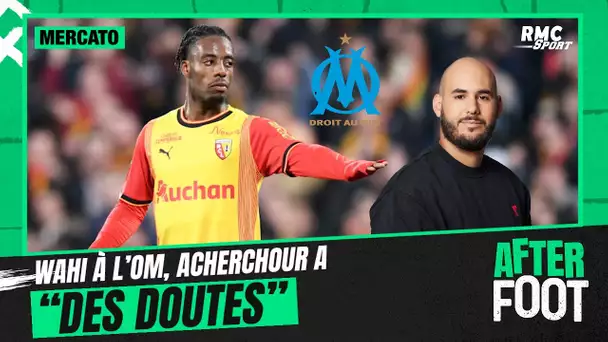 Mercato : Wahi à l'OM, Acherchour a "des doutes" et aurait préféré Nketiah