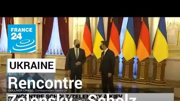 Ukraine : pourparlers entre Scholz et Zelensky à Kiev • FRANCE 24