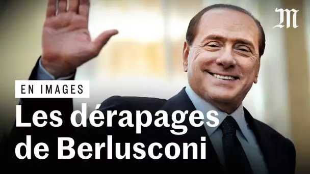 Mort de Berlusconi : ses gaffes et ses dérapages