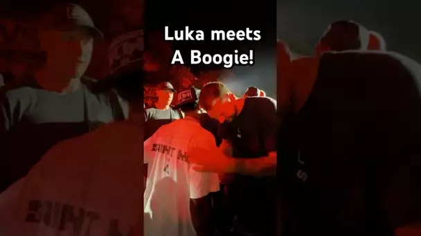 Luka 🤝 A Boogie