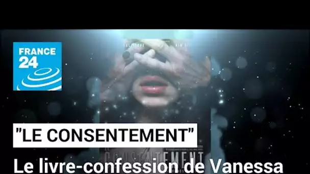 "Le consentement" : le livre-confession de Vanessa Springora adapté au cinéma • FRANCE 24
