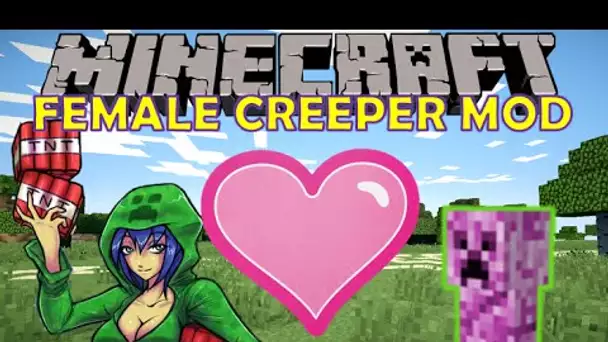 LAISSEZ MES FESSES TRANQUILLE !! - FEMALE CREEPER MOD Minecraft 1.7.10 [FR] [HD]