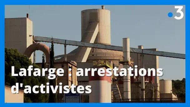 Lafarge : arrestations d'activistes à l'usine de Bouc-Bel-Air