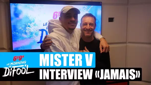 Mister V - Interview "Jamais" #MorningDeDifool