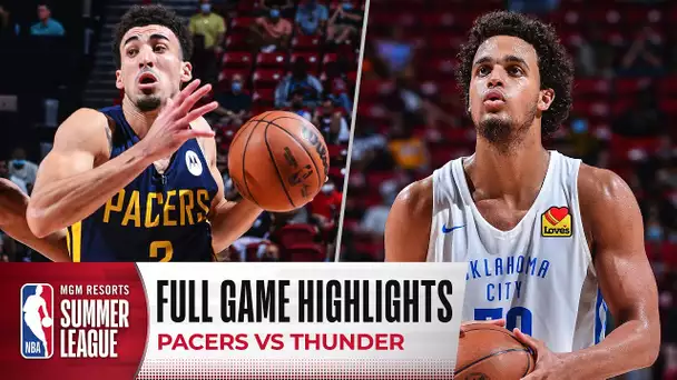 PACERS at THUNDER | NBA SUMMER LEAGUE | FULL GAME HIGHLIGHTS