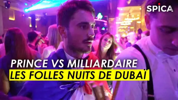Prince contre Milliardaire : les folles nuits de Dubaï