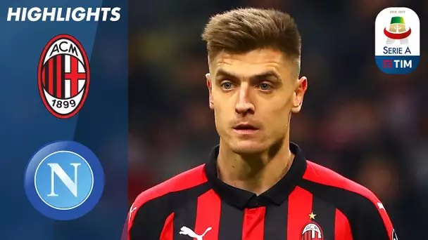 Milan 0-0 Napoli | Finisce senza reti una partita equilibrata | Serie A