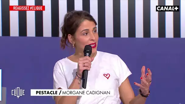 Pour Morgane Cadignan, 2020 commence maintenant - Le Pestacle, Clique - CANAL+