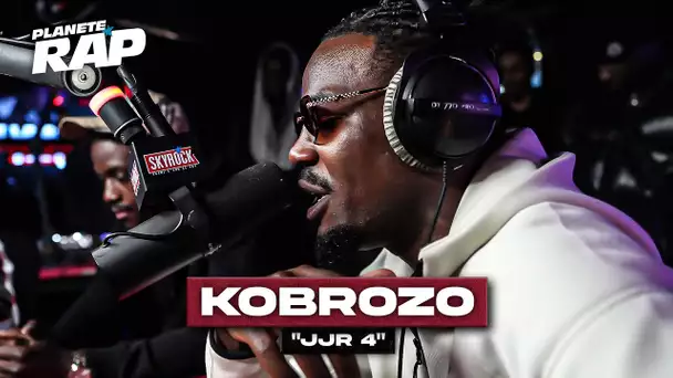 [EXCLU] Kobrozo - JJR 4 #PlanèteRap