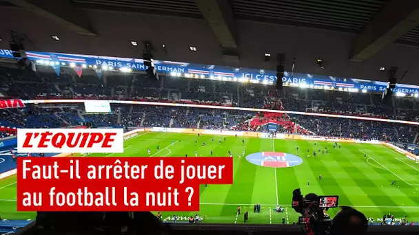 Faut-il arrêter de jouer au football la nuit pour économiser de l'énergie ?