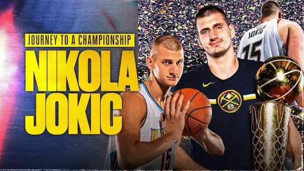 From 41st Pick To 2x MVP To An NBA Champion | NBA Journey: Nikola Jokic 🏆