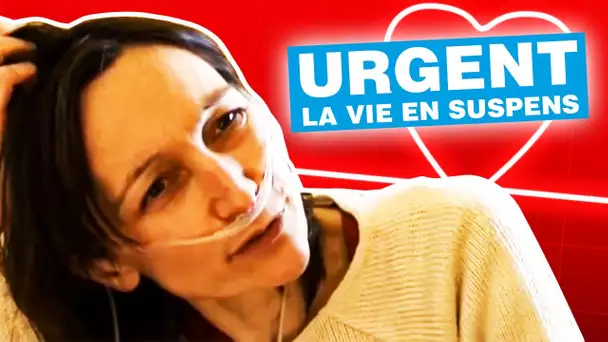 Urgent, la vie en suspens : de l'angoisse à l'espoir