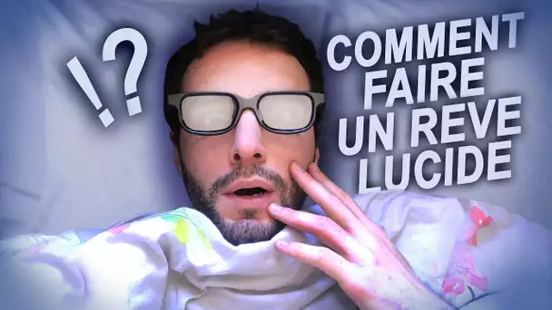 COMMENT FAIRE UN RÊVE LUCIDE ? Vrai ou Faux #35