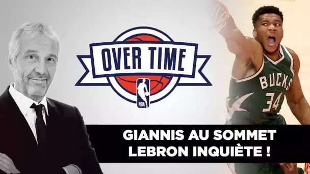 Overtime : Giannis au sommet, LeBron inquiète !