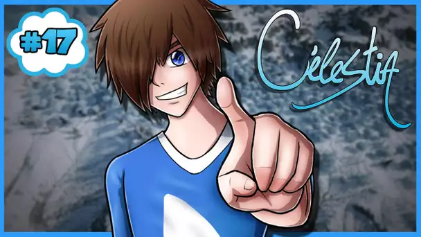 Célestia #17 : AMÉNAGEMENT DU VILLAGE