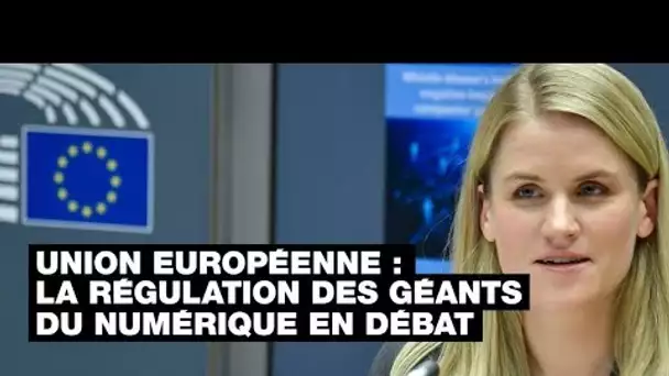 Union européenne : la régulation des géants du numérique en débat • FRANCE 24