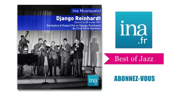 Django Reinhardt au Club Saint Germain - Archive INA jazz