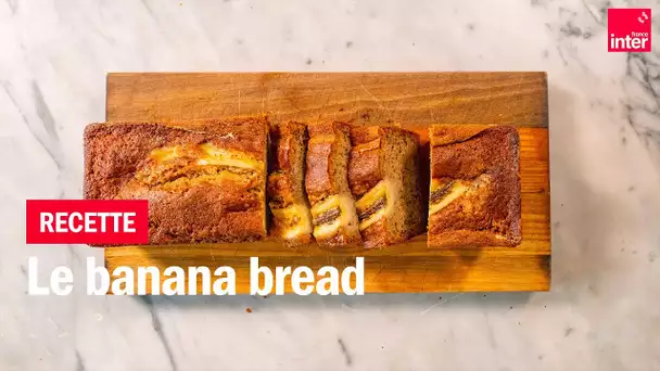 Le Banana bread - Les recettes de François-Régis Gaudry
