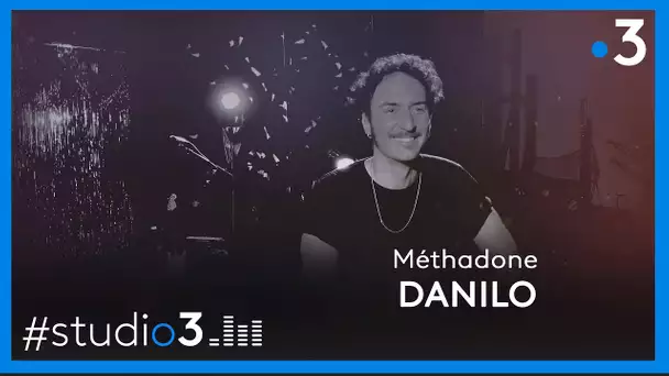 Studio3. Danilo chante "Méthadone"