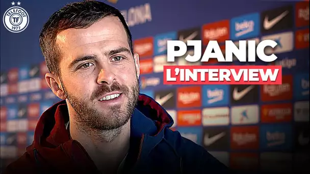 Barça/PSG, Messi, Griezmann, Mbappé : les CONFESSIONS de Pjanic