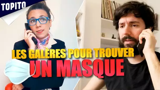 La galère pour trouver des masques..