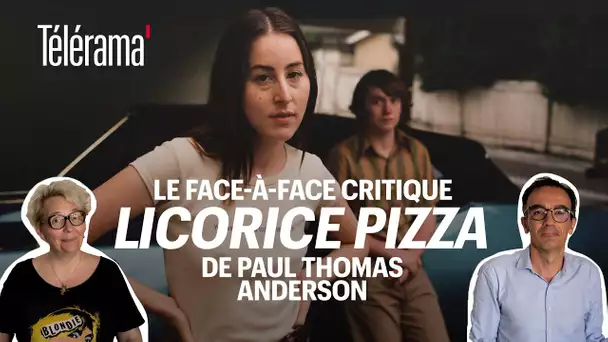 "Licorice Pizza" de Paul Thomas Anderson : le face-à-face critique