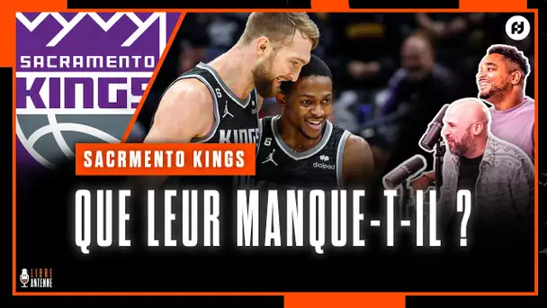 Sacramento Kings : ce qu'il leur manque pour jouer le titre