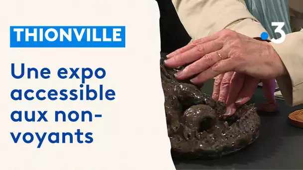 Thionville : une exposition accessible aux non-voyants