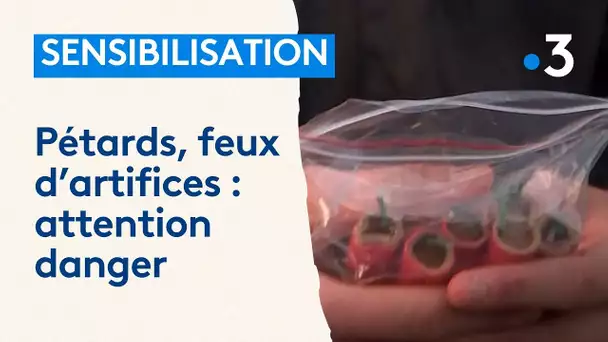 Sensibilisation : pétards, feux d'artifices, attention danger