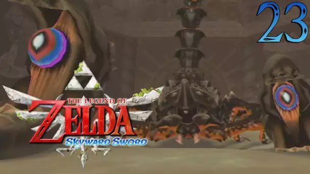 Zelda Skyward Sword : Moldgath le Scorpion | Ep.23 - Let&#039;s Play