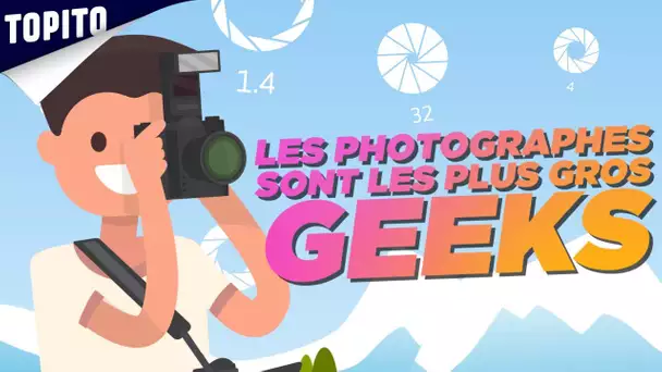 7 preuves que les photographes sont les plus gros geeks du monde