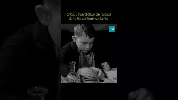 Quand les enfants buvaient du vin à la cantine 😳 #INA #shorts