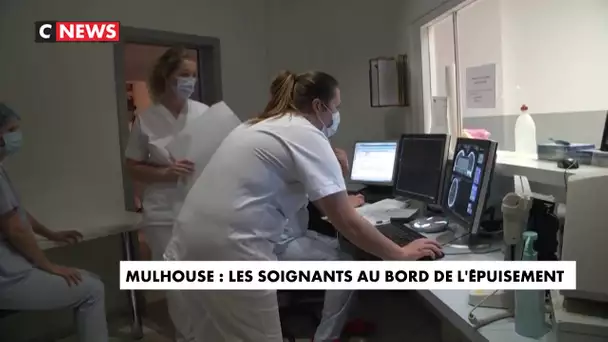 Mulhouse : les soignants au bord de l'épuisement