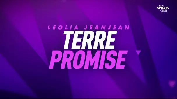 Léolia Jeanjean : terre promise