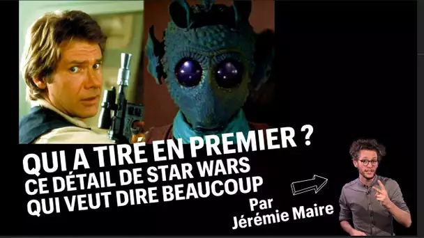 Qui a tiré le premier ? Ce détail de Star Wars qui veut dire beaucoup